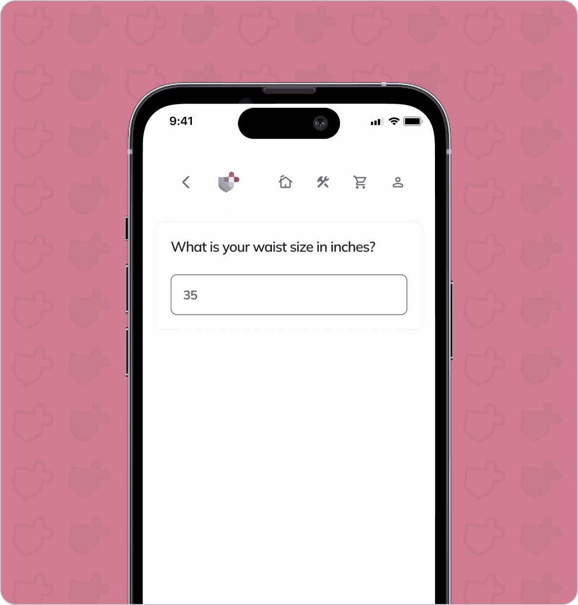 A smartphone screen displaying a question, "What is your waist size in inches?" with an input box filled with the number 35. The background is pink with a repeated shield pattern.
