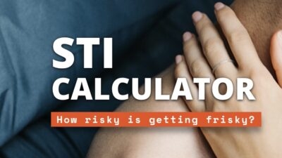 Sti calculator determines the risk of getting an STI.