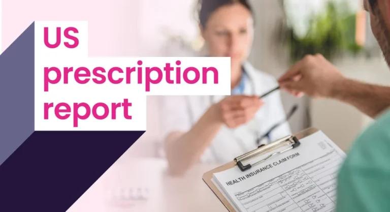 The US prescription report is shown on a clipboard.