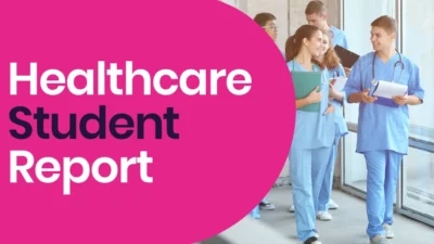 A pink background with the words healthcare student report.
